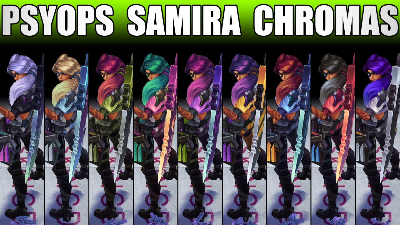 PsyOps Samira Chroma 2020