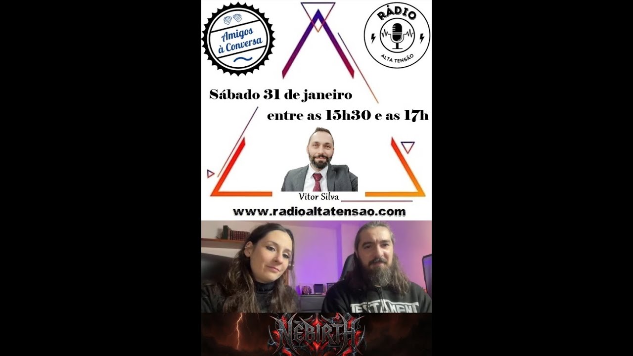 Amigos à Conversa - Ep195 - NeBirth - Rádio Alta Tensão (31-01-2026)