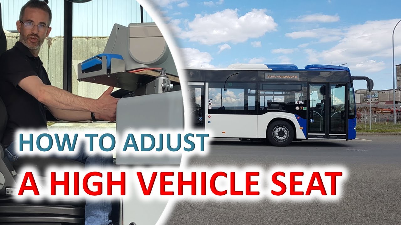 How To Adjust A Bus Driver Seat (Or The Driver Seat Of An SUV!). Fix Your Driving Posture