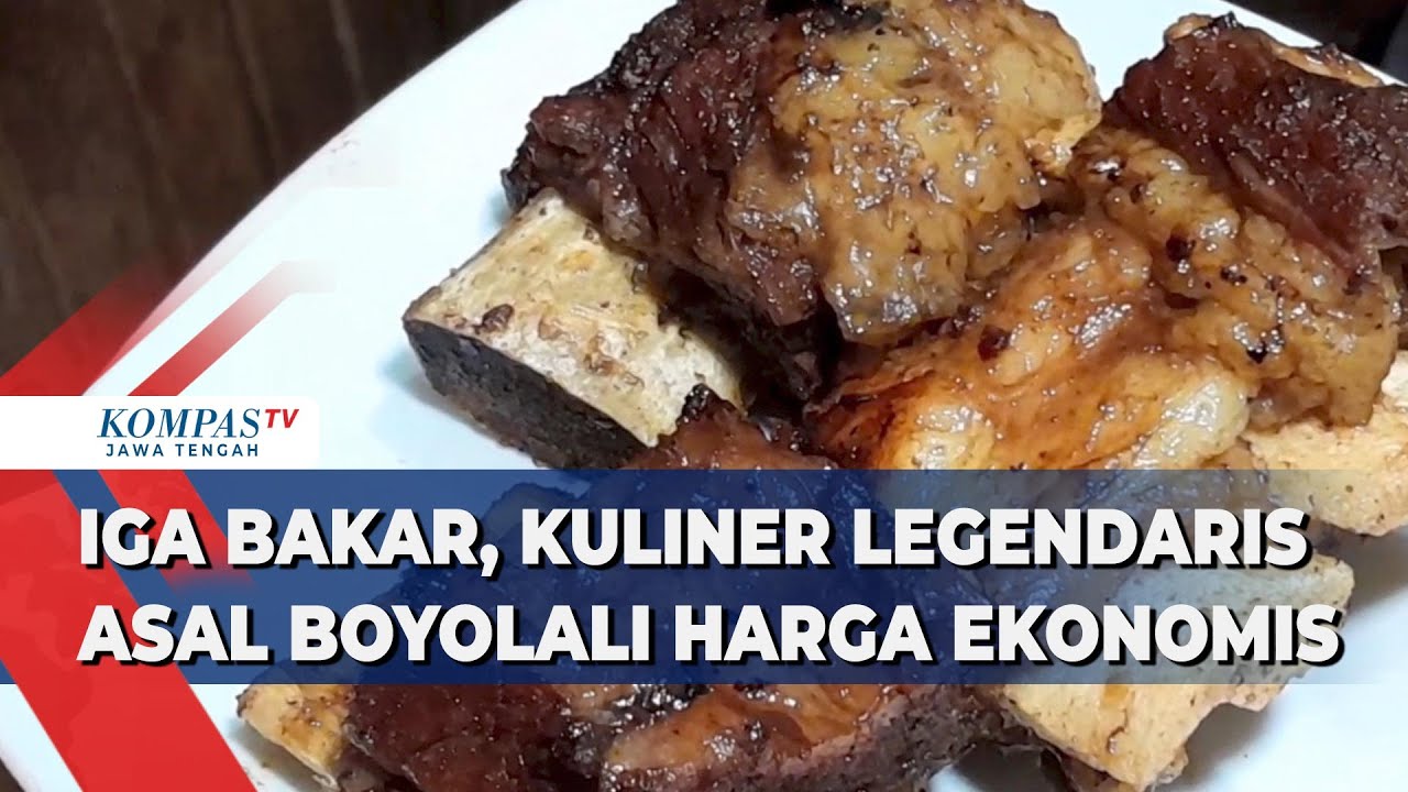 Iga Bakar, Kuliner Legendaris Asal Boyolali Harga Ekonomis
