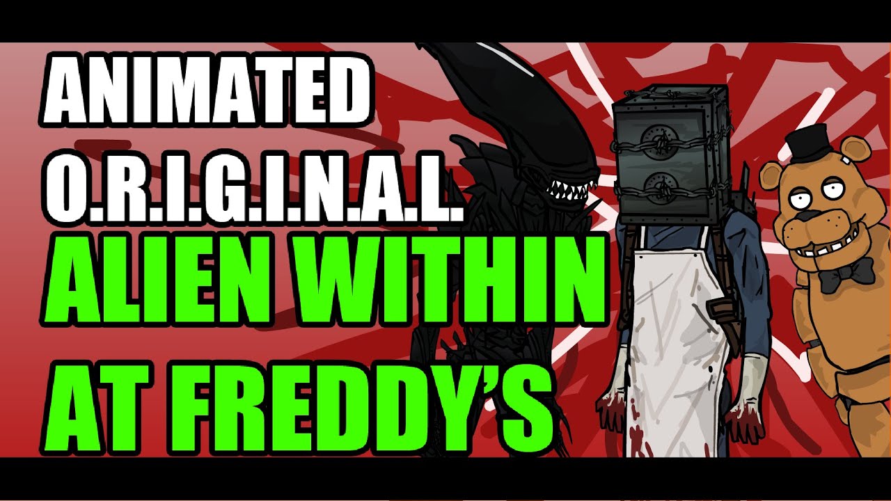 [Animated Parody] - Alien Within at Freddys (Halloween Special)