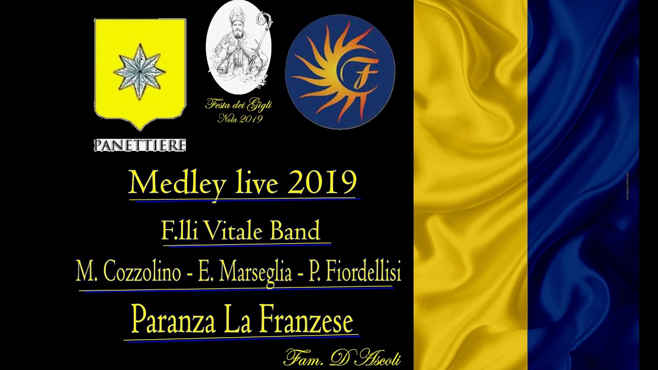 Panettiere 2019 - Paranza Franzese Medley live (Official Video)