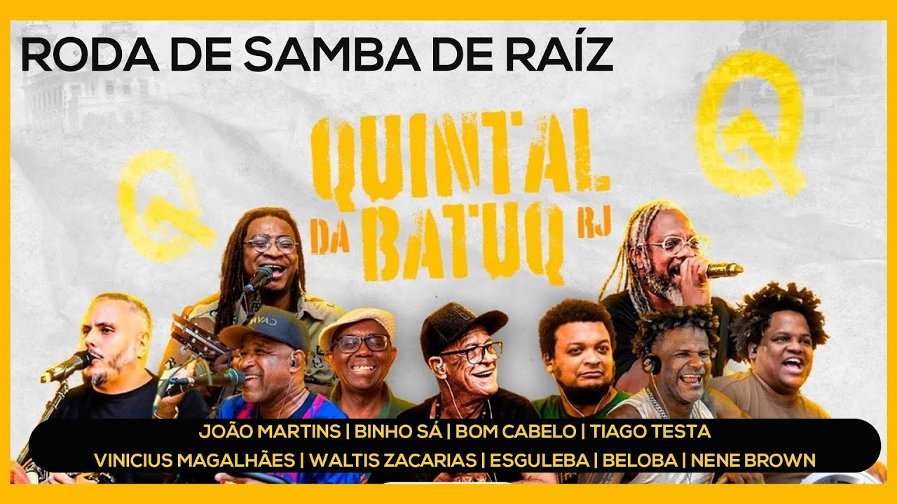 Roda de Samba de Raiz do Quintal da BatuQ (Ao Vivo)