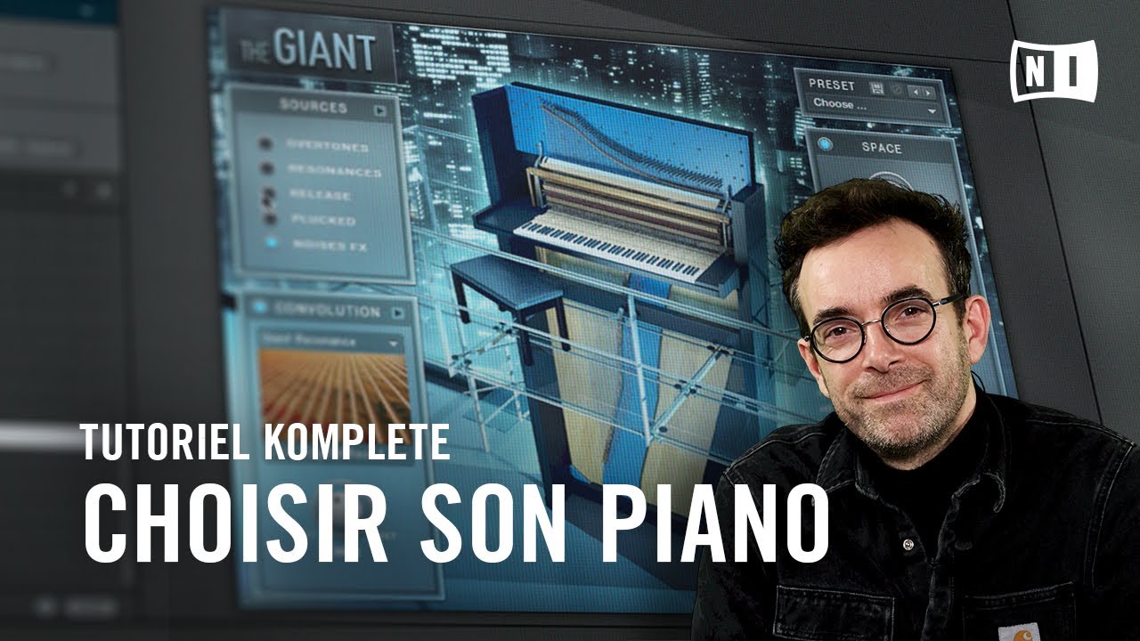 Comment choisir le piano virtuel dont tu as besoin? | Native Instruments