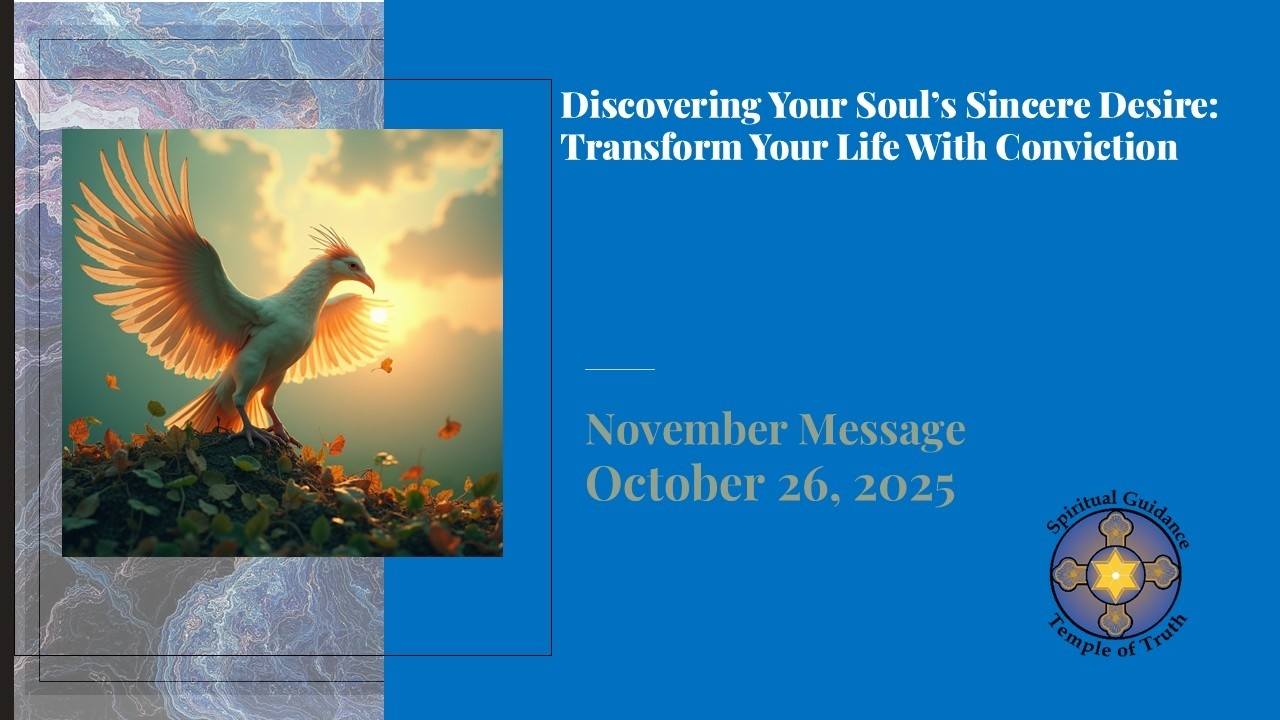 Discovering Your Soul's Sincere Desire: Transform Your Life with Conviction