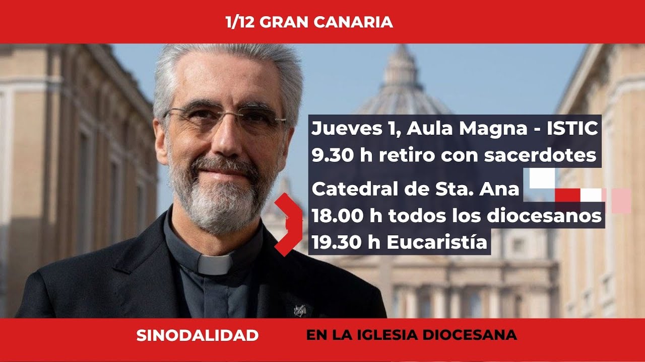 Encuentro con Mons. Luis Mar&iacute;n: la Sinodalidad en la Iglesia diocesana. Di&oacute;cesis de Canarias