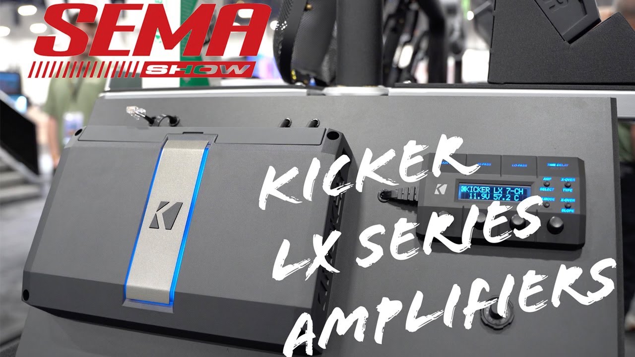 SEMA 2024 with Kicker Car Audio and the All New for 2025 LX Series Amplifiers