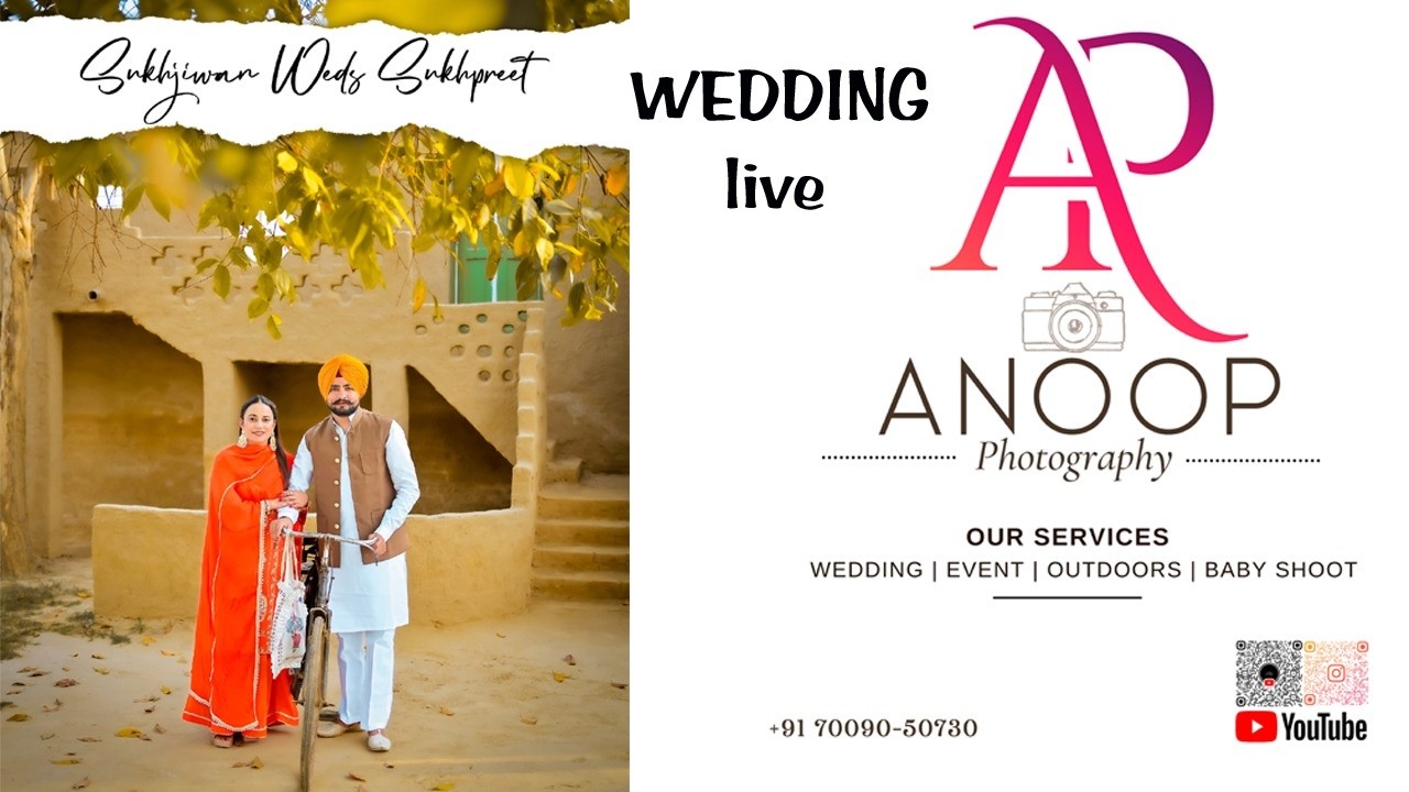 🔴Live  wedding Ceremony -Sukhjiwan wsds sukhpreet