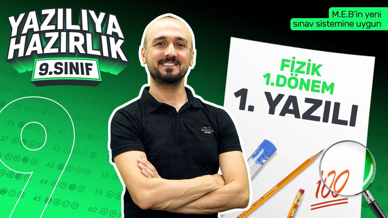 KİM 100 İSTER? 9. Sınıf Fizik 1. Dönem 1. Yazılı Soruları ve Konu Anlatımı - 2023 - 2024