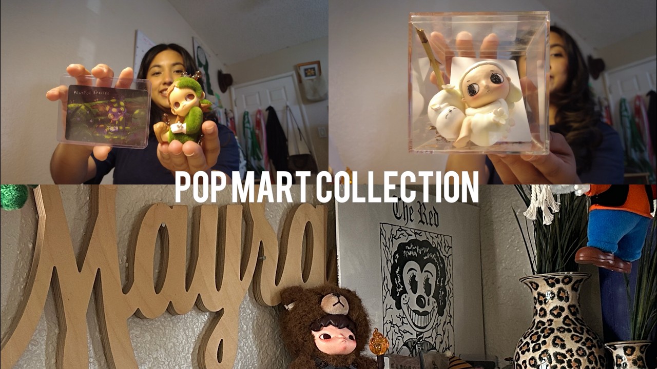 My Popmart collection