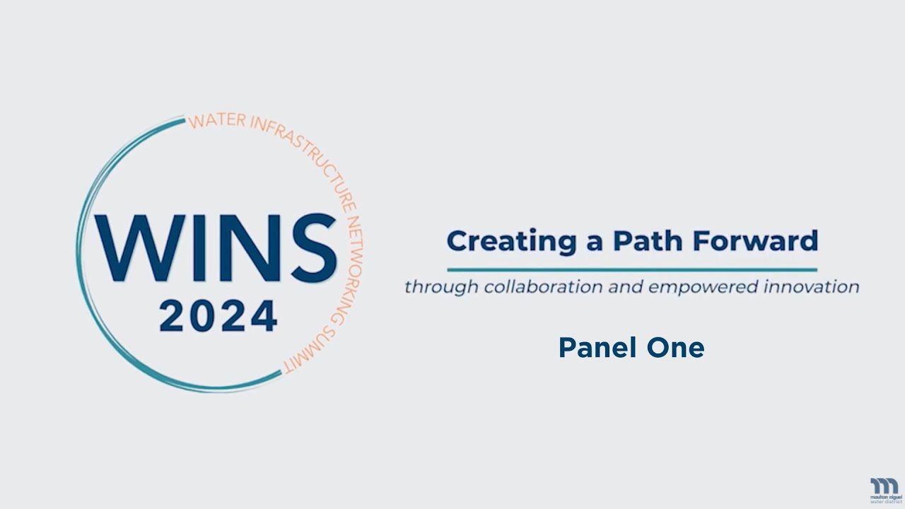 2024 Water Infrastructure Networking Summit: Panel 1