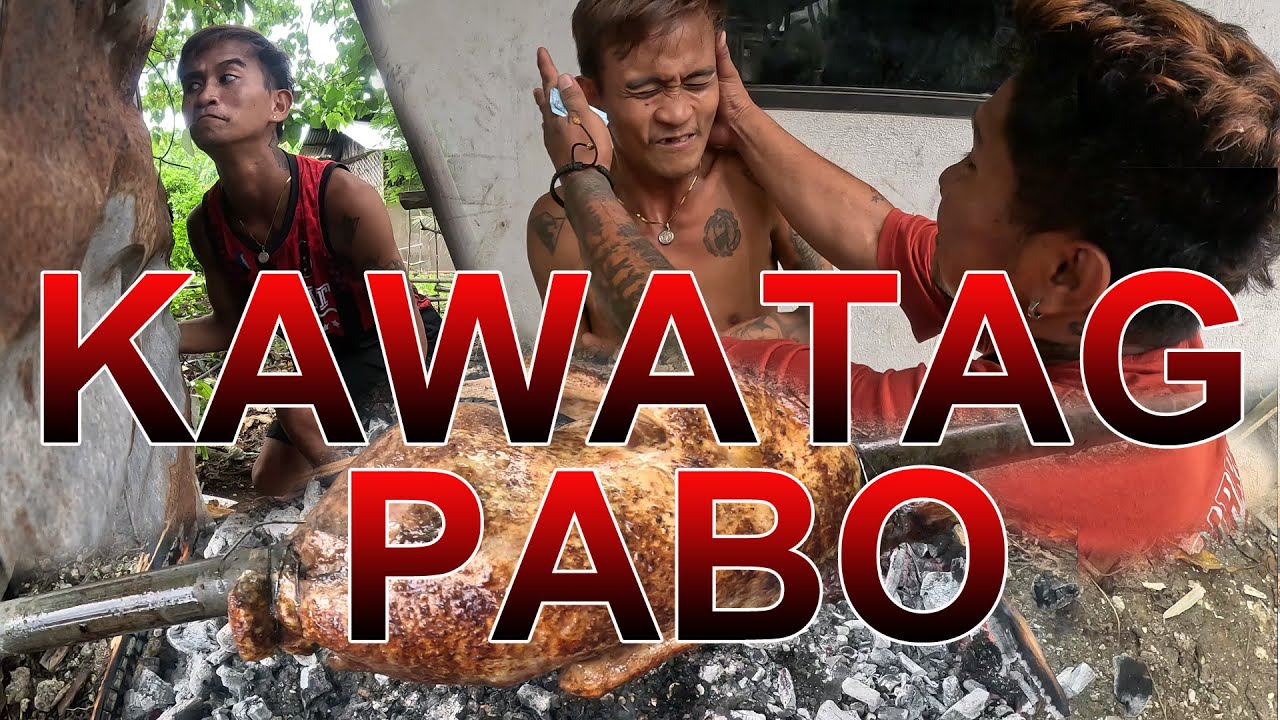NAKATILAW NAKAG INASAL NGA PABO AGAWN? - GI KAWAT NI MARJUN ANG PABO NI KEN! AHHAHAHA