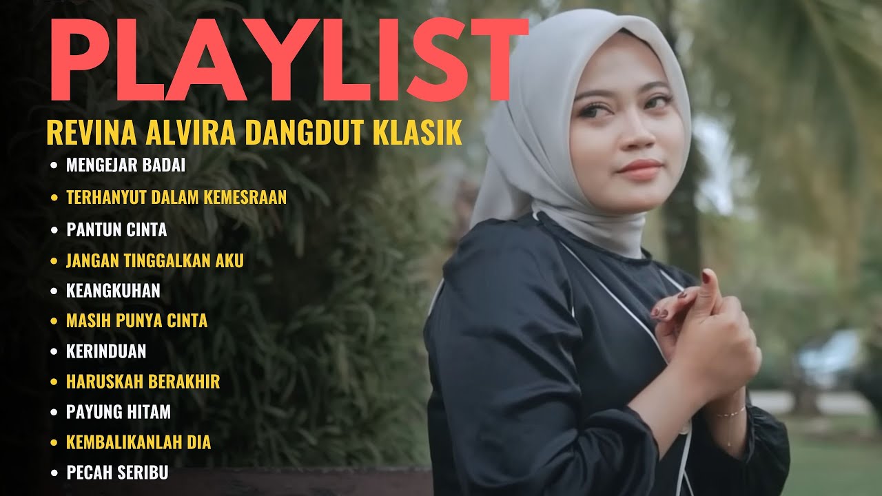 MENGEJAR BADAI - REVINA ALVIRA | TERHANYUT DALAM KEMESRAAN, PANTUN CINTA + LIRIK LAGU