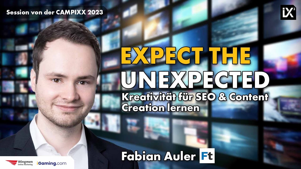Expect the unexpected - Kreativit&auml;t f&uuml;r SEO & Content Creation | Fabian Auler