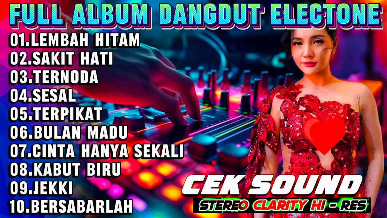 DANGDUT ORGEN TUNGGAL 2026 DANGDUT ELECTONE PALING ENAK - KOLEKSI LAGU LAWAS TERLARIS