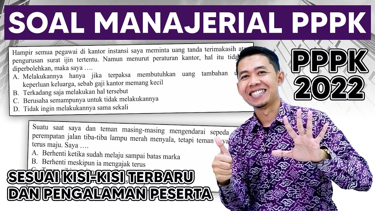 SOAL PPPK 2022 KOMPETENSI MANAGERIAL
