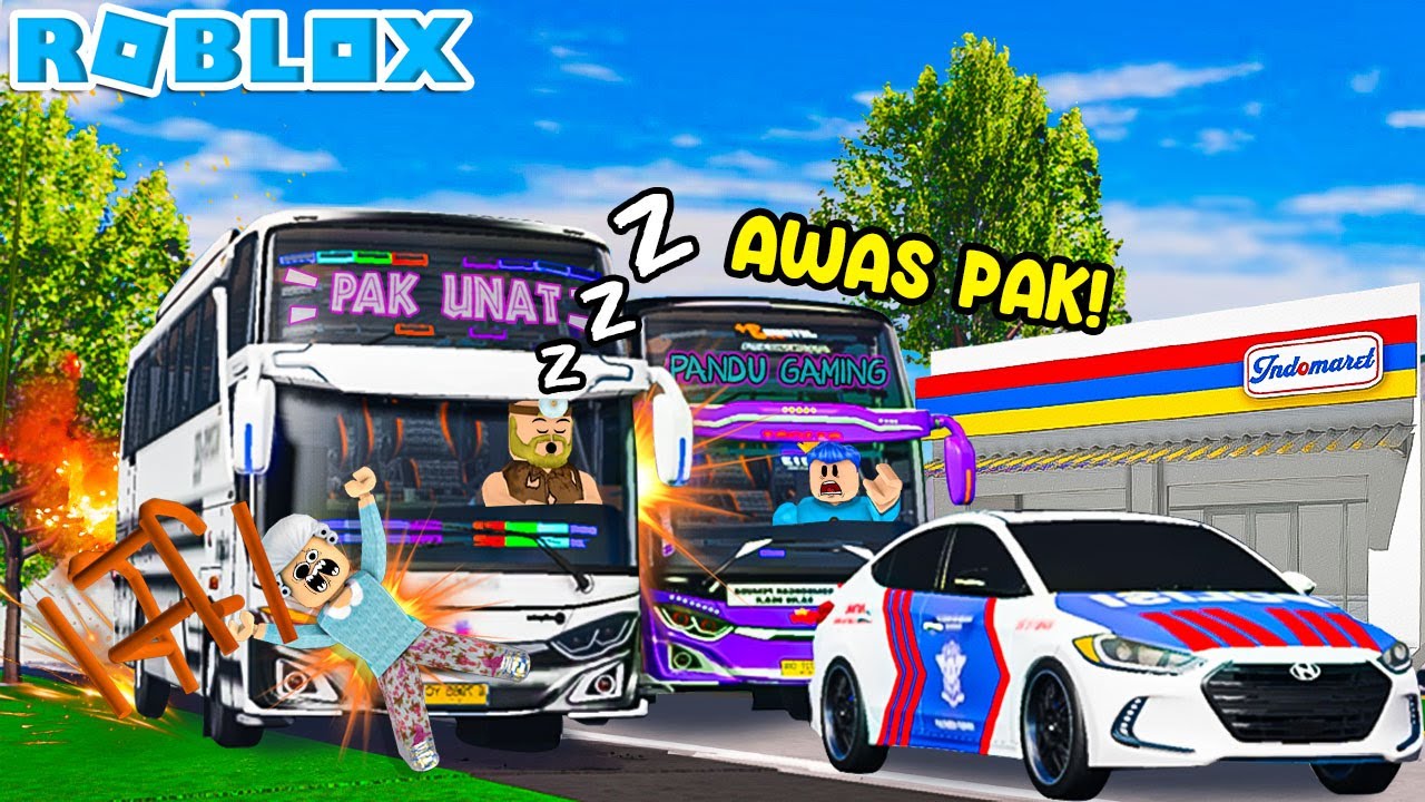 PAK UNAT KETIDURAN!! DETIK DETIK PAK UNAT KECE|AKAAN JADI SUPIR BUS DI ROBLOX!!!