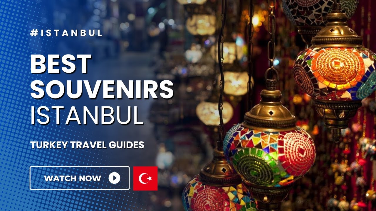 Istanbul Shopping Guide: Best Turkish Souvenirs To Buy In Istanbul's Grand Bazaar