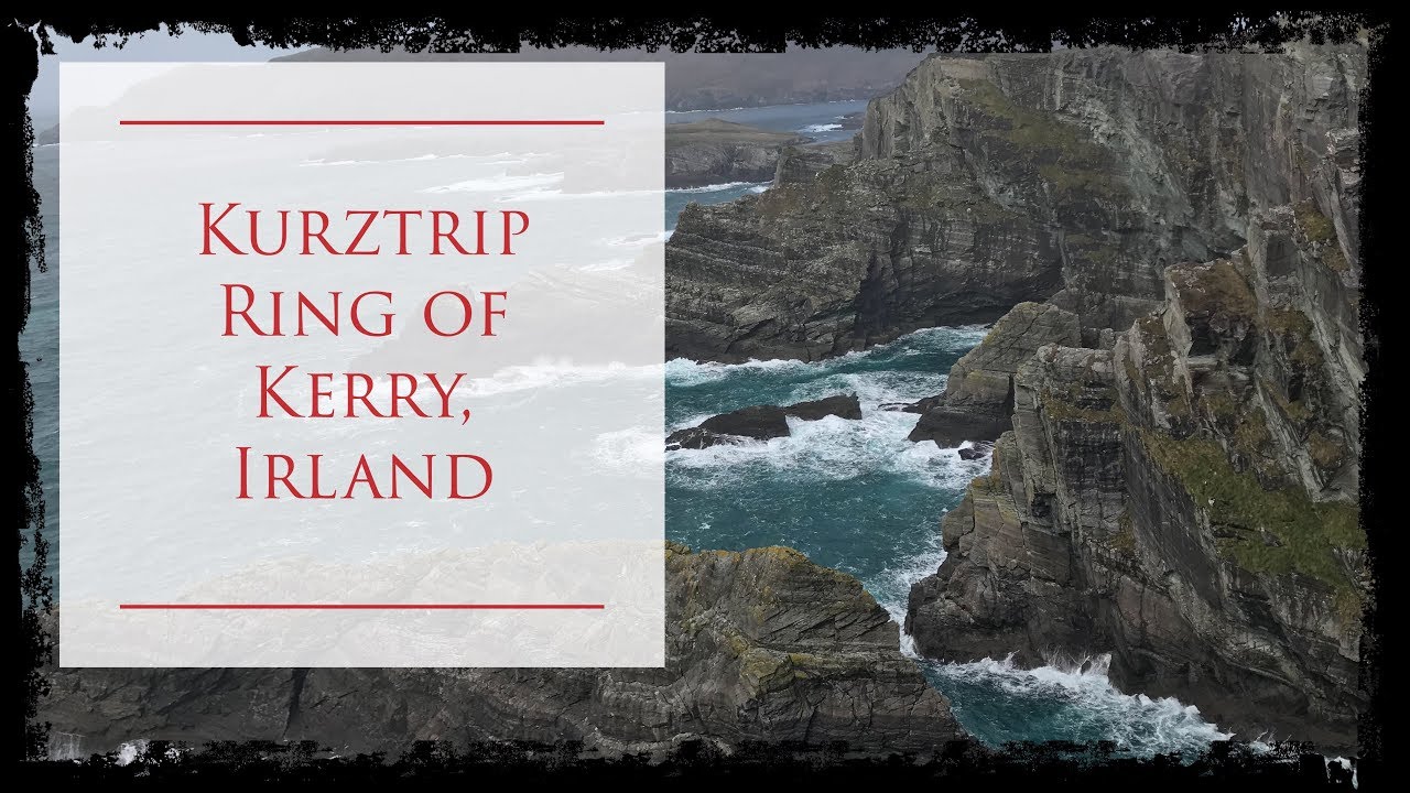 Ein Trip nach Irland - Ring of Kerry / Beara