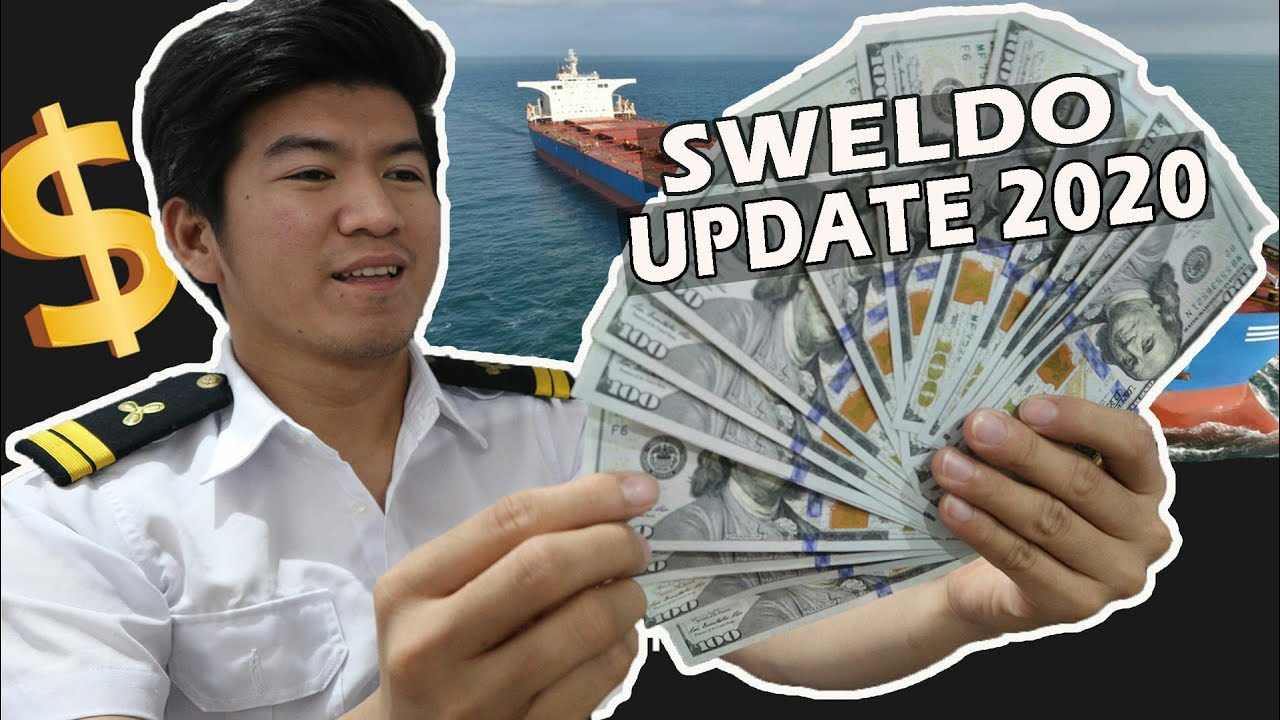 SWELDO/SAHOD NG SEAMAN. MAGKANO BA? UPDATE 2020