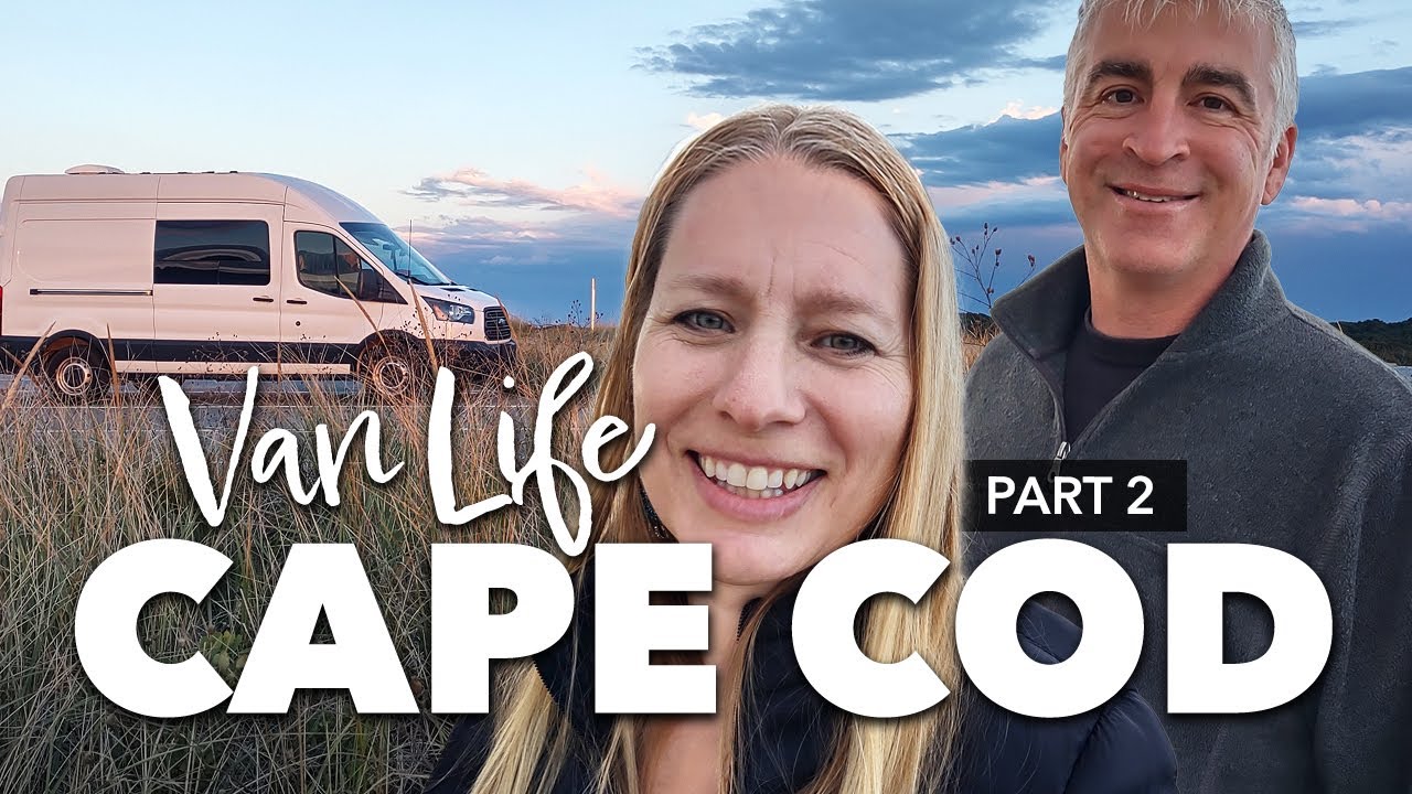 Van life on Cape Cod (Pt 2): National seashore, lighthouses, & free camping on New England road trip