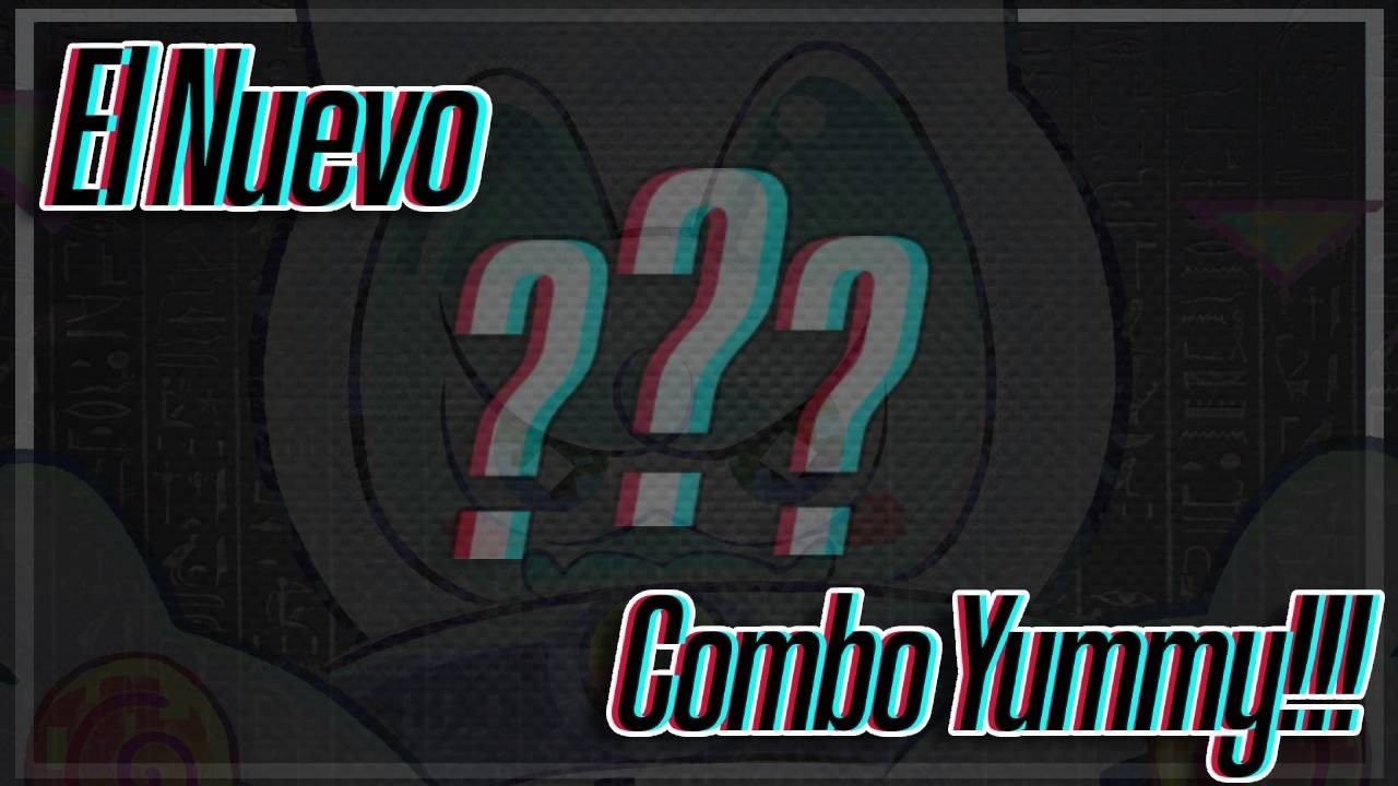 ¡POR ESTE COMBO ES QUE EL YUMMY SIGUE EN TOP!