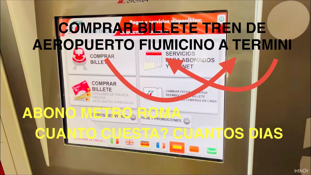 OBTENER BILLETE DE TREN DE TERMINI A FIUMICINO - ABONO DE BUS Y METRO ROMA #2 ROMA I ITALIA