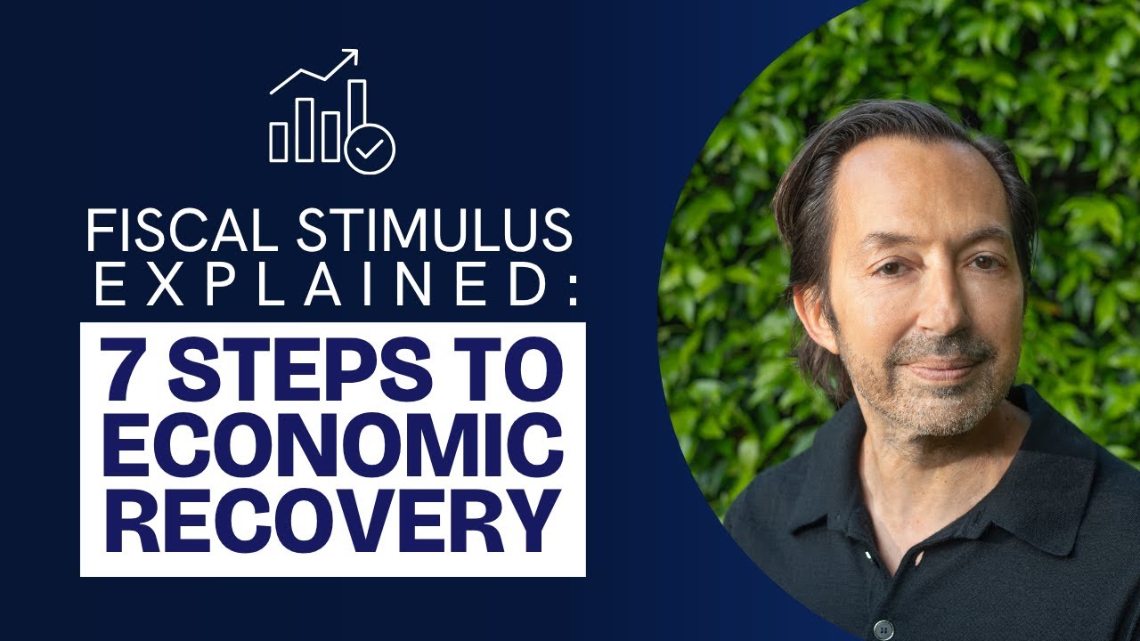 Fiscal Stimulus Explained: 7 Steps to Economic Recovery