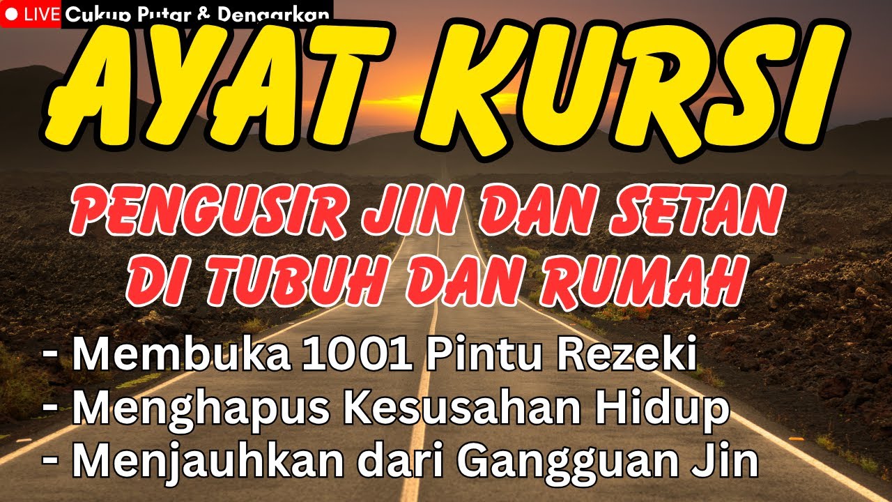 AYATUL KURSI MUSTAJABAH PENGUSIR SETAN DAN JIN | AYAT KURSI PENGANTAR TIDUR,PELINDUNG DIRI DAN RUMAH