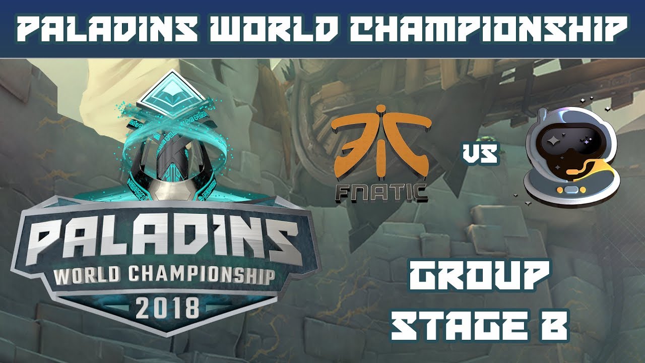 Paladins World Championship 2018: Group Stage B - Fnatic vs. SpaceStation Gaming