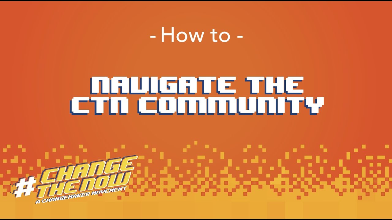 How To - Navigate the #CTN Community