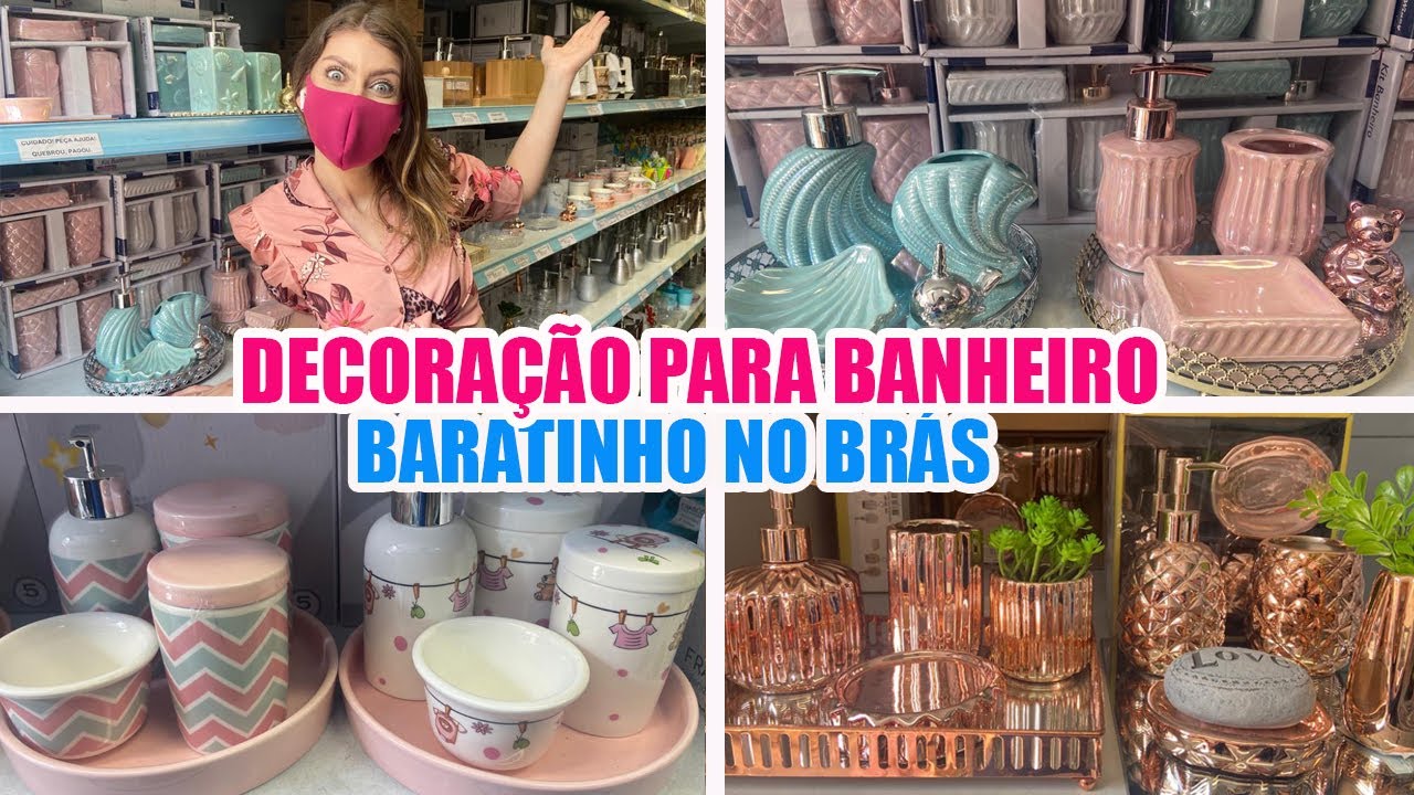 BRÁS - UTILIDADES DOMÉSTICAS NO BRÁS - DECORAÇÃO PARA O BANHEIRO