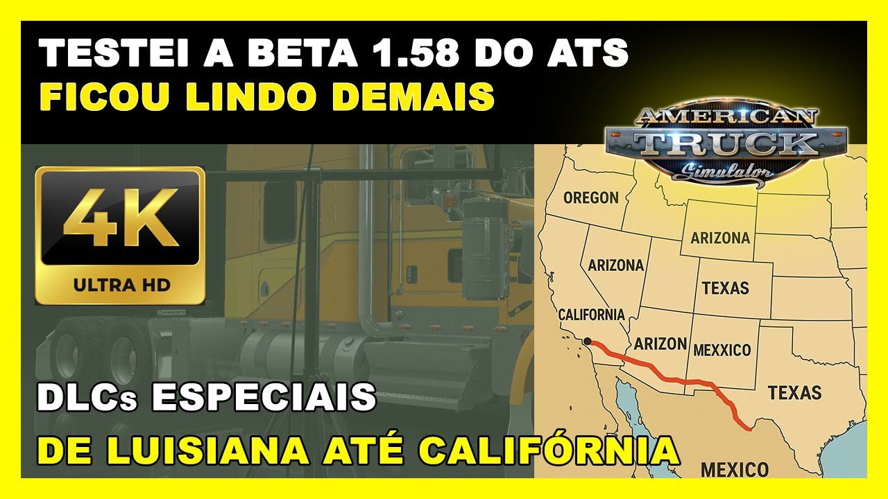 Testei a Beta 1.58 do American Truck Simulator FICOU LINDO DEMAIS - DLCs de Luisiana até Califórnia