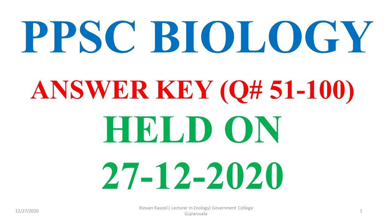 PPSC BIOLOGY 2020  Q(51-100)#27 December 2020 #Answer Key #PPSC Bioloogy