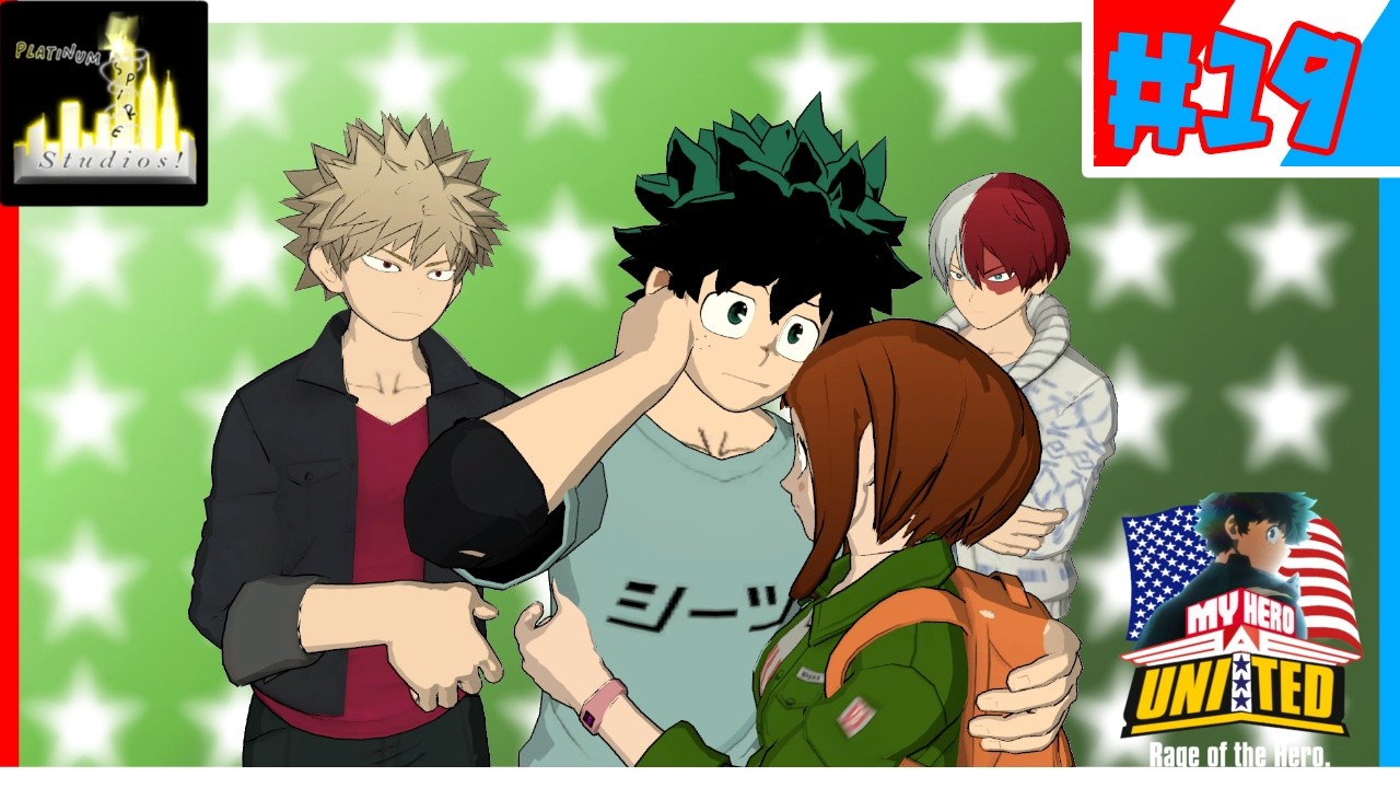 (MHA/VRC) Один и тот же: Мои герои объединились (S3E19)