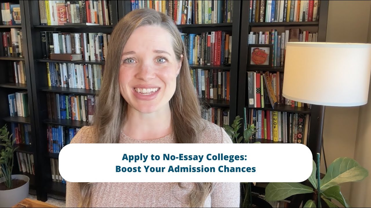 Apply to No-Essay Colleges: Boost Your Admission Chances