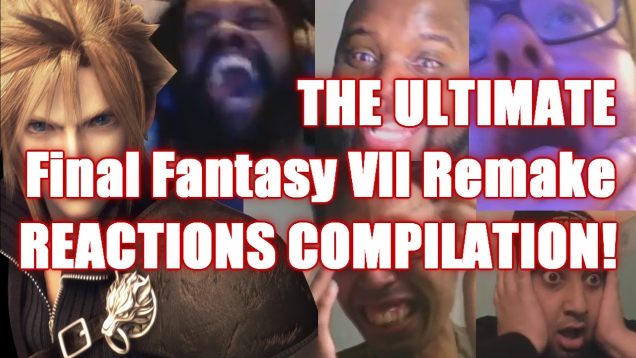 The ULTIMATE Final Fantasy 7 Remake REACTIONS COMPILATION