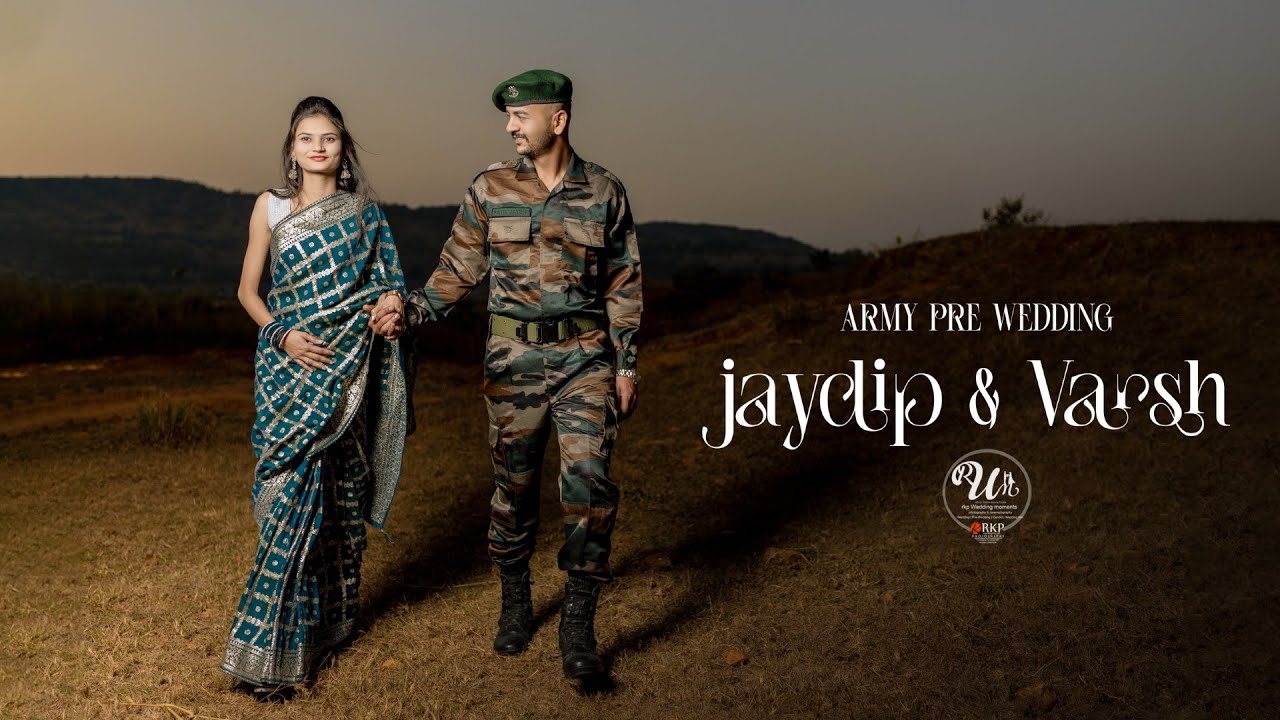 Jaydip X varsha ❤️ | Army - Prewedding Song 2024 | Cinematic RKP Wedding Moments | Nashik | #army