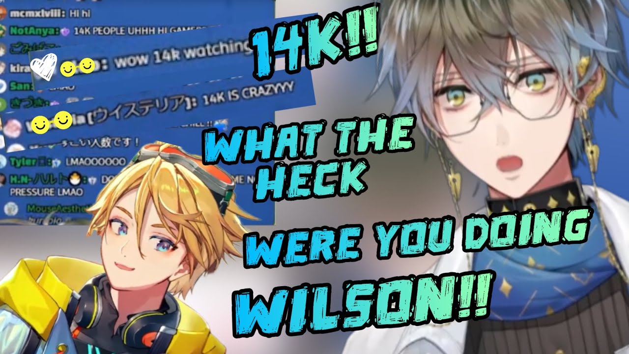 14k watchers from Wilson’s raid makes Ike so nervous in a sudden