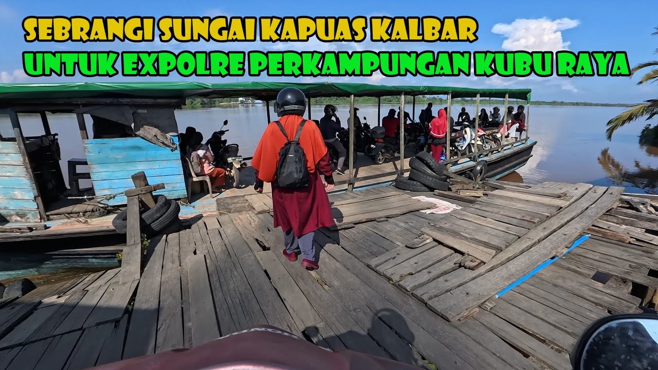 Untuk Pertamakalinya Ngaprak Kampung Di Kalimantan..Sangat Luar Biasa...