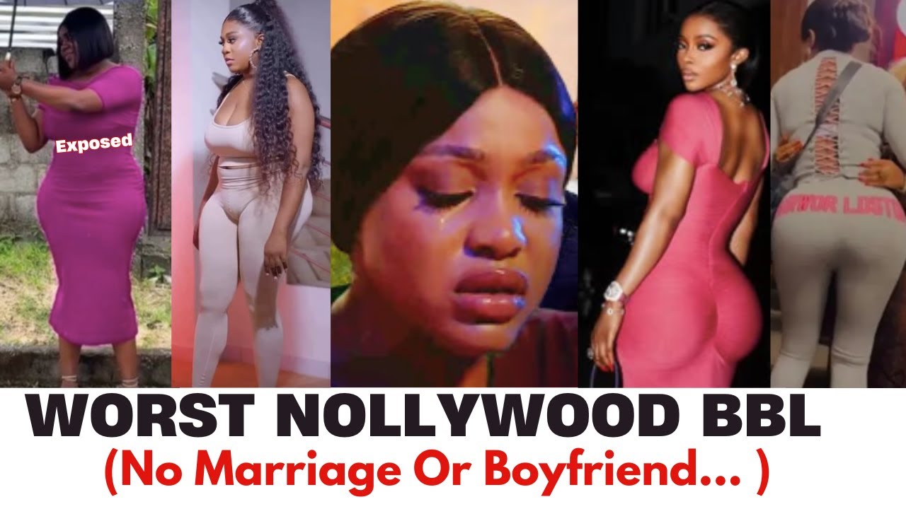 Top 15 Nollywood Actresses with the Worst Bbl (Plastic Surgery) Exposed: Full Documentary