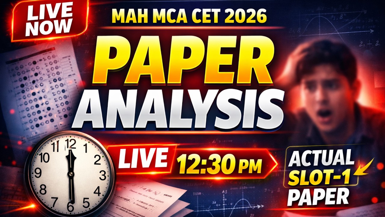 MAH MCA CET 2026 SLOT 1 Paper Analysis 🔴 LIVE 12:30 PM | Actual Questions & Difficulty Level