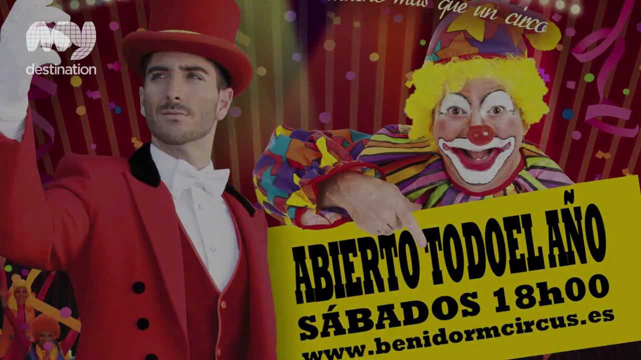 Benidorm Circus - Alicante