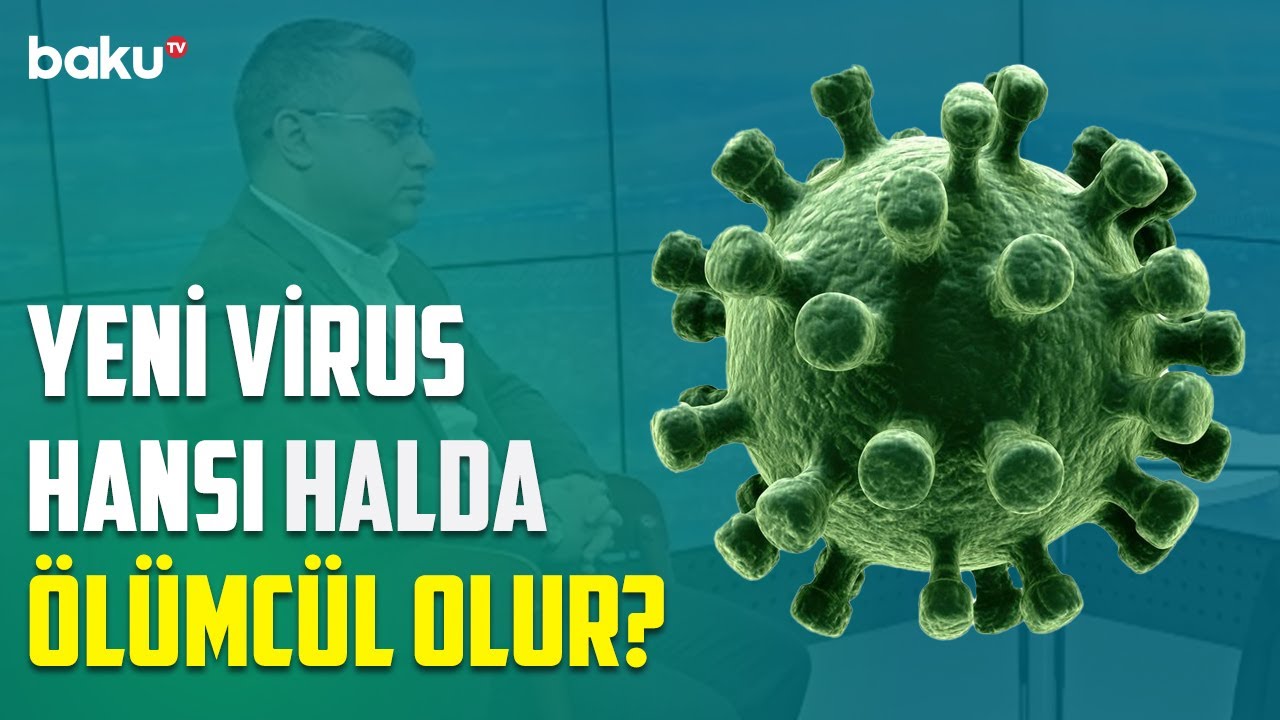 Yeni yayılan virusun qripdən fərqi nədir? | Əlamətləri və müalicəsi - BAKU MED