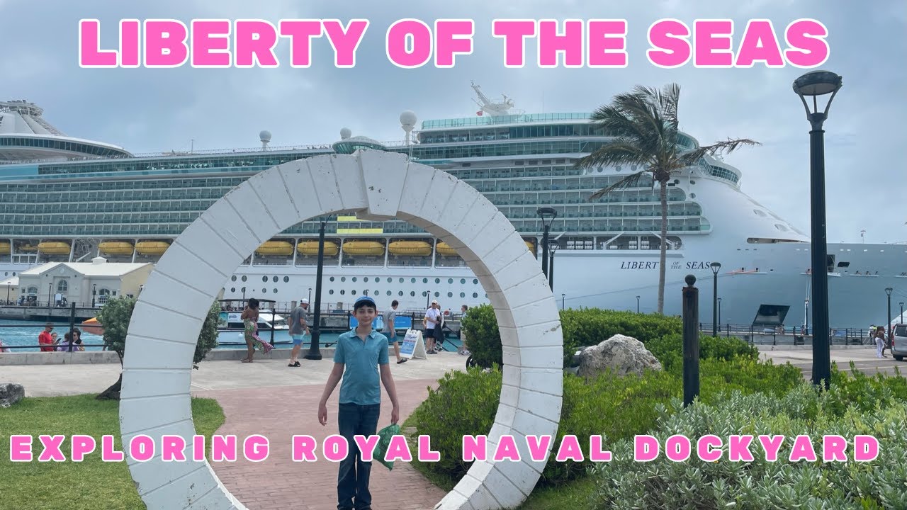Exploring Royal Naval Dockyard | Liberty of the Seas Day 4