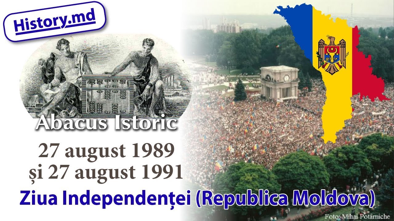 27 August 1989, 1991 – Ziua Independenței