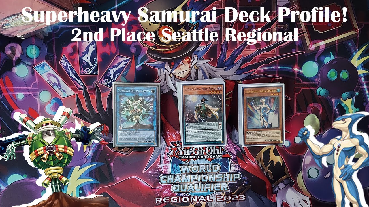 Superheavy Samurai Deck Profile! | 2nd Place Seattle Regional May 2023