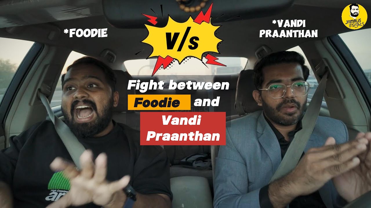 Fight Against Foodie vs Vandi Praanthan