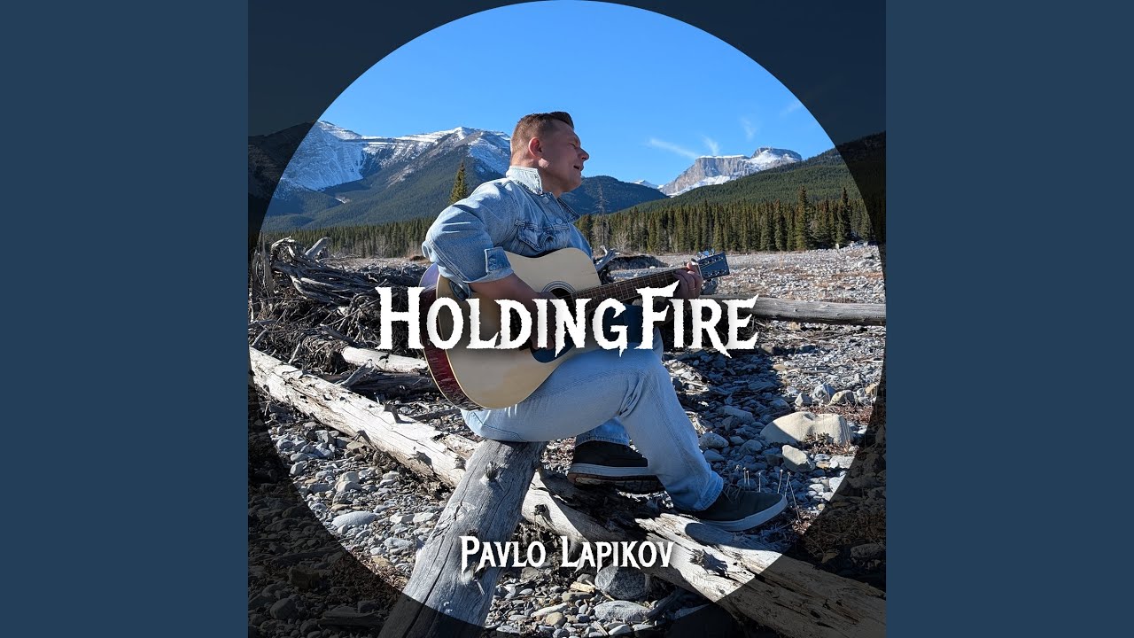 Holding Fire Inside