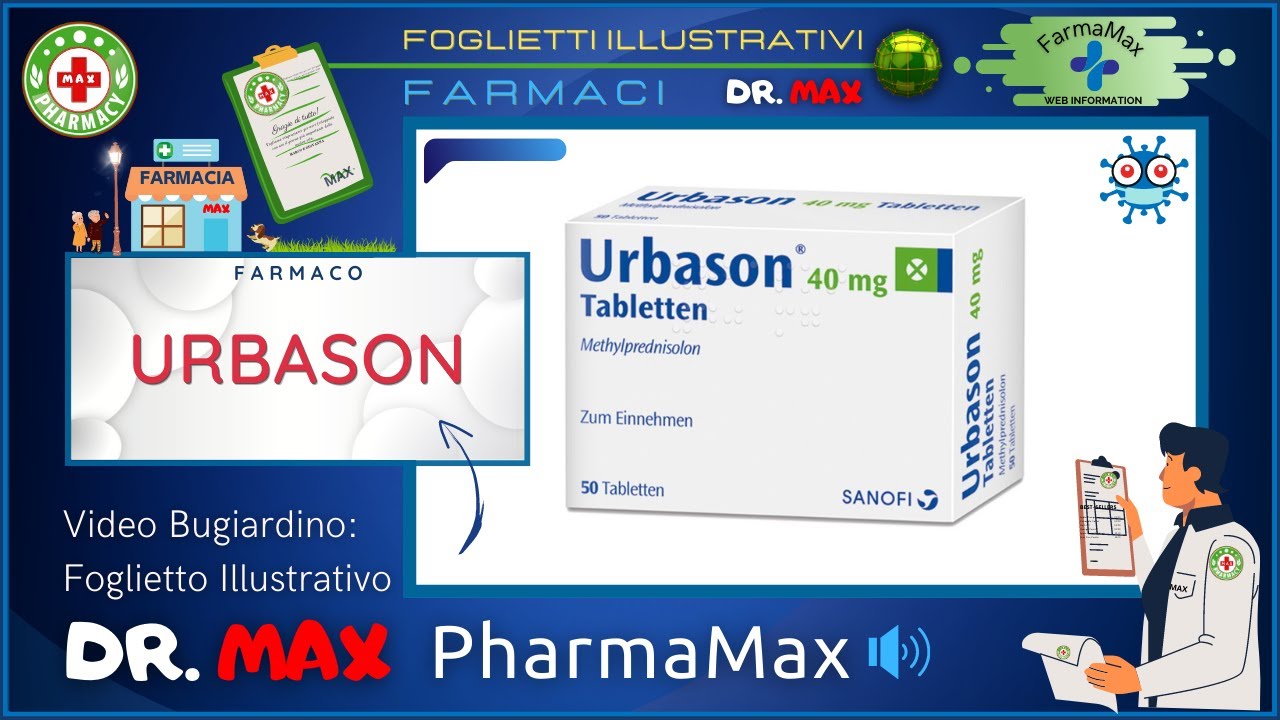 ❓ Cos'&egrave; il 💊 Farmaco URBASON 🗺️ Foglietto Illustrativo Bugiardino Salute